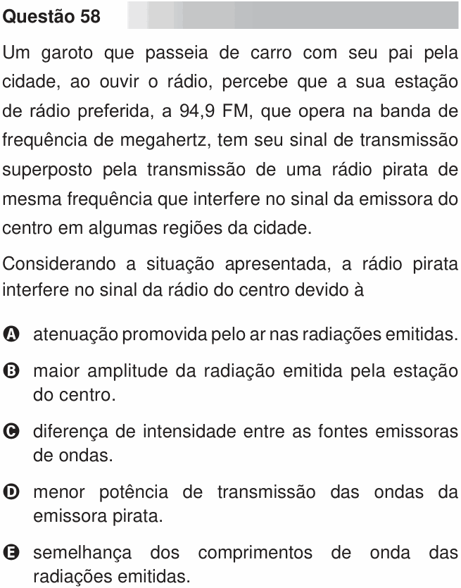 Enunciado da questão 58 de Física do ENEM 2010 PPL