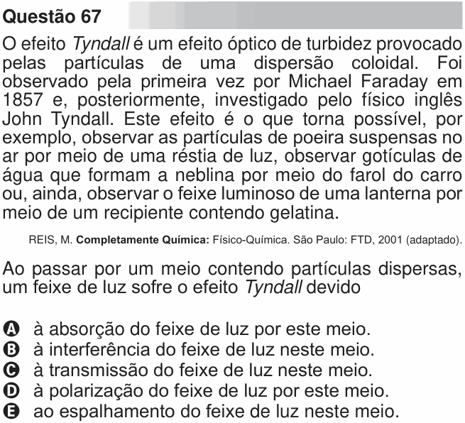Enunciado da questão 67 de Física do ENEM 2010 PPL