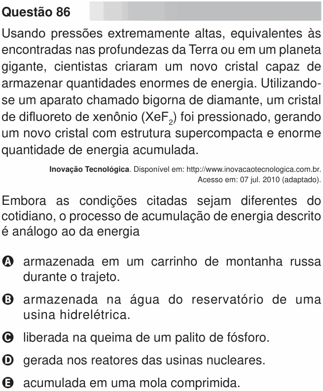 Enunciado da questão 86 de Física do ENEM 2010 PPL