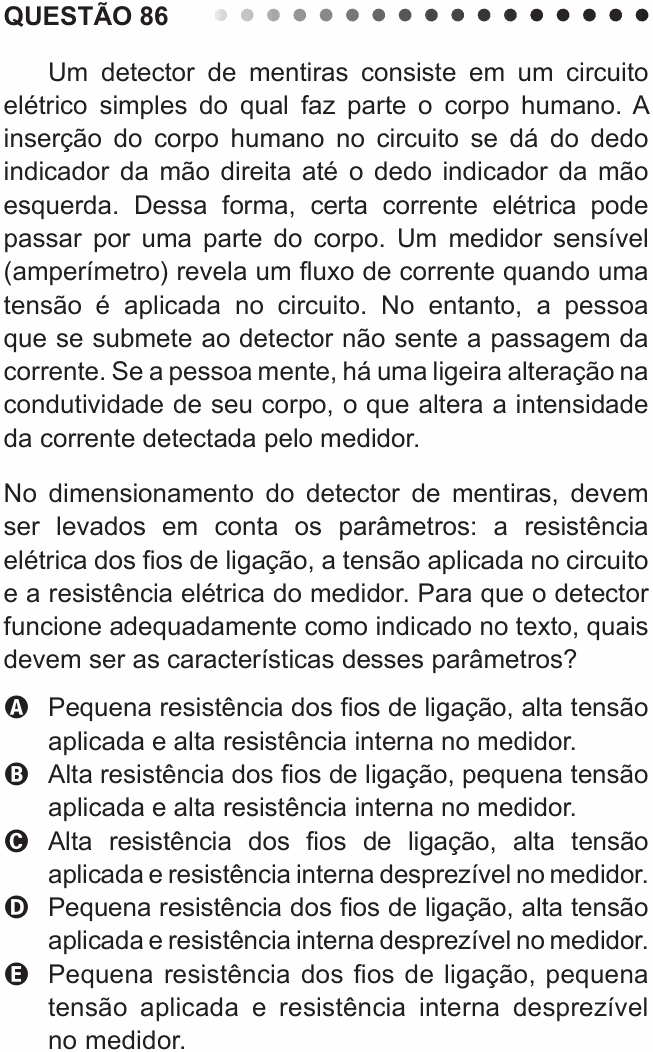 Enunciado da questão 86 de Física do ENEM 2011 PPL