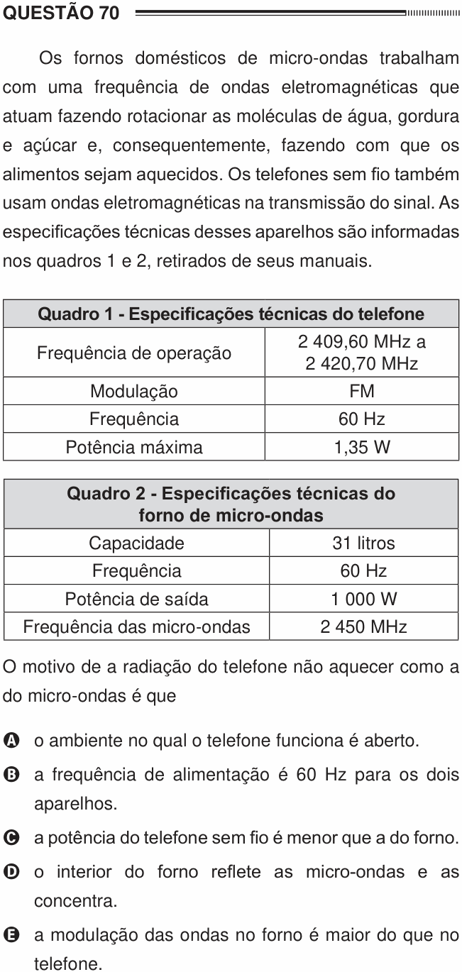 Enunciado da questão 70 de Física do ENEM 2012 PPL
