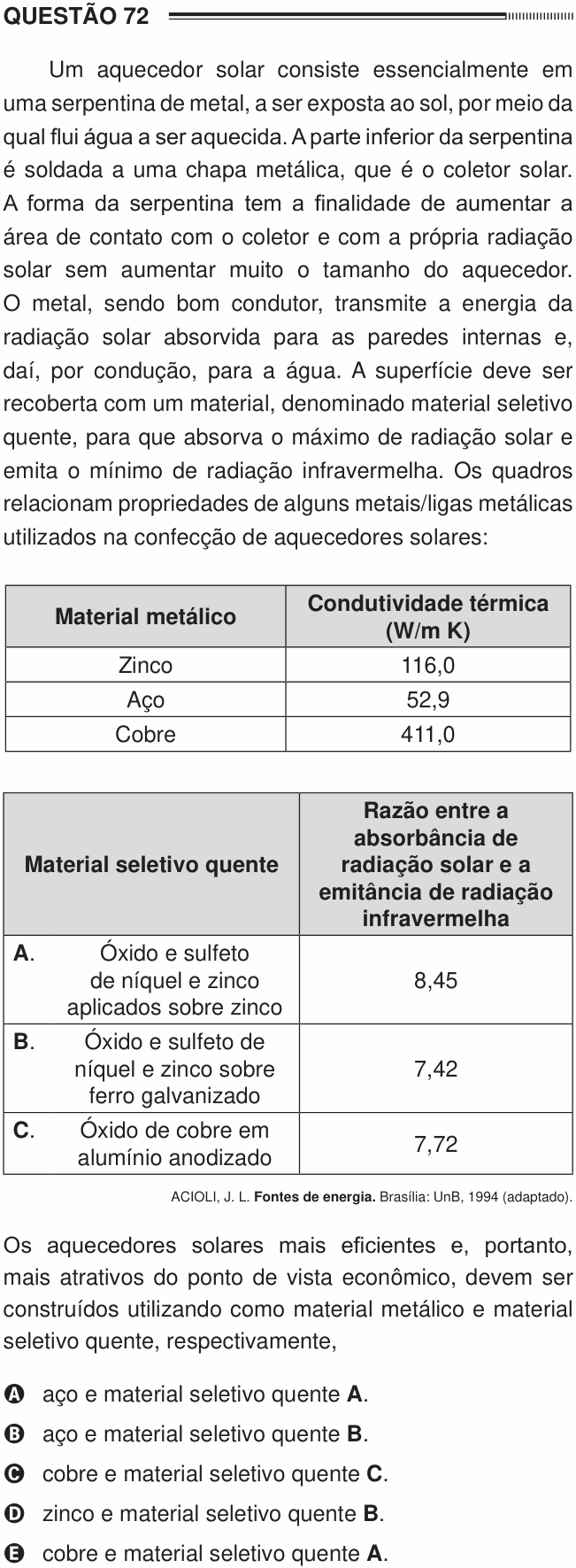 Enunciado da questão 72 de Física do ENEM 2012 PPL