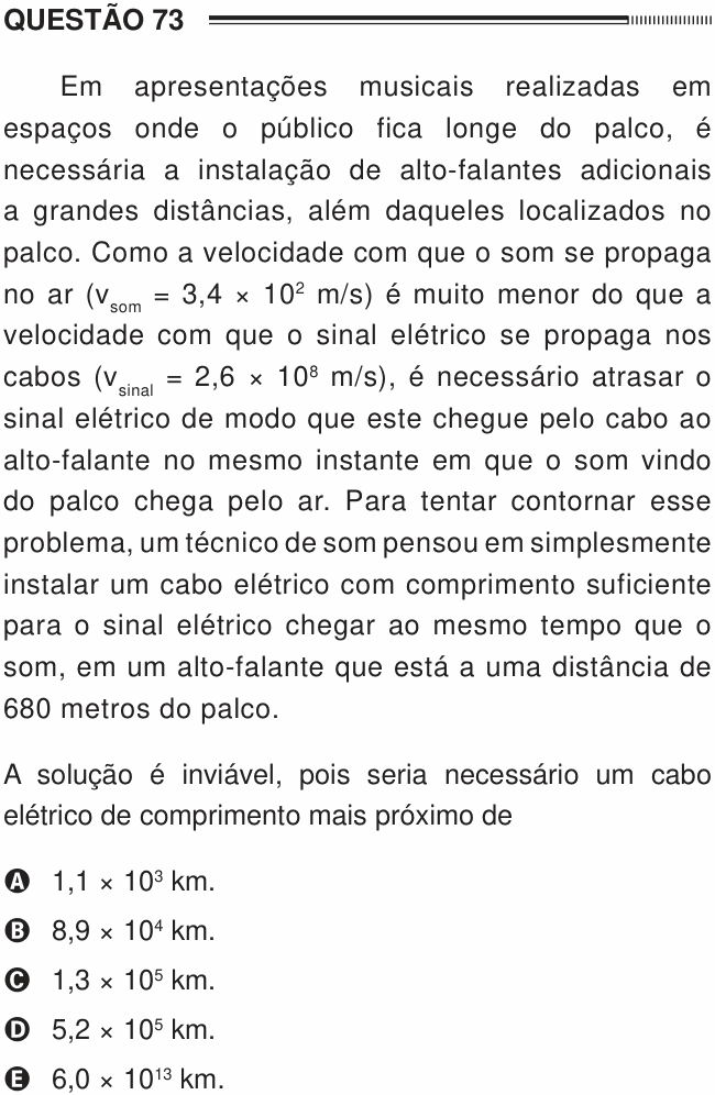Enunciado da questão 73 de Física do ENEM 2012 PPL