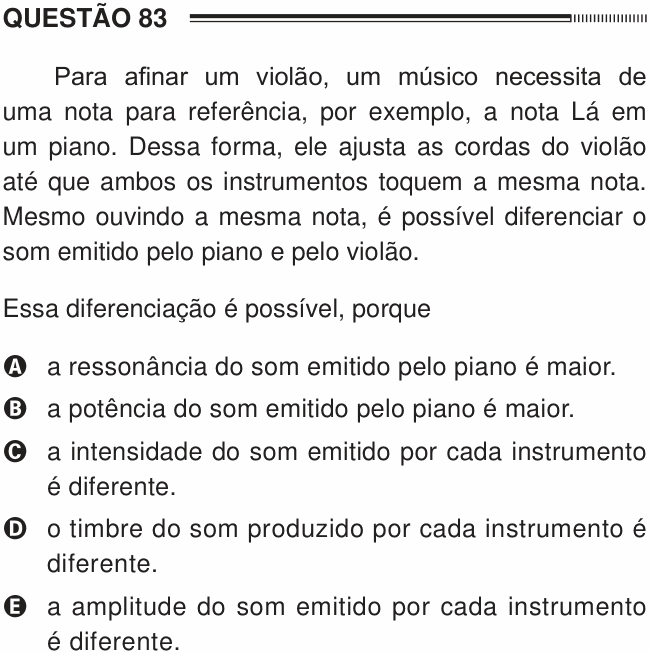 Enunciado da questão 83 de Física do ENEM 2012 PPL