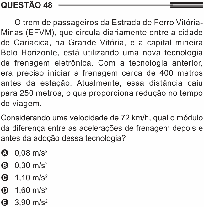 Enunciado da questão 48 de Física do ENEM 2013 PPL