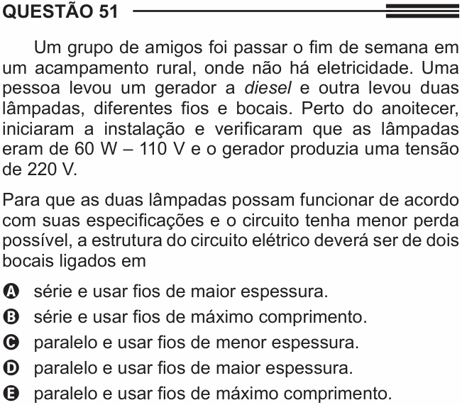 Enunciado da questão 51 de Física do ENEM 2013 PPL