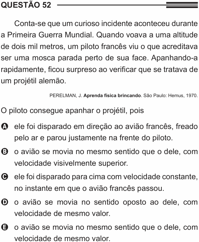 Enunciado da questão 52 de Física do ENEM 2013 PPL