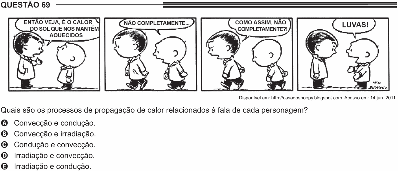 Enunciado da questão 69 de Física do ENEM 2013 PPL