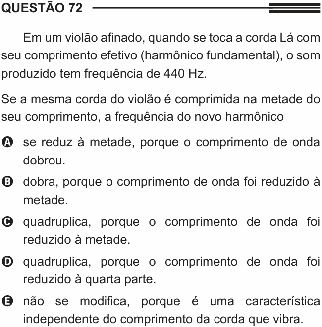 Enunciado da questão 72 de Física do ENEM 2013 PPL