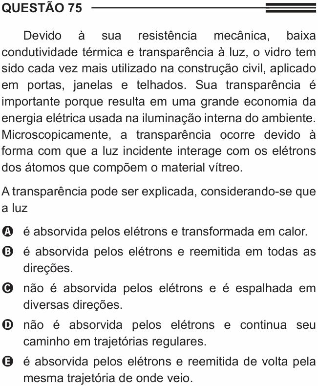Enunciado da questão 75 de Física do ENEM 2013 PPL