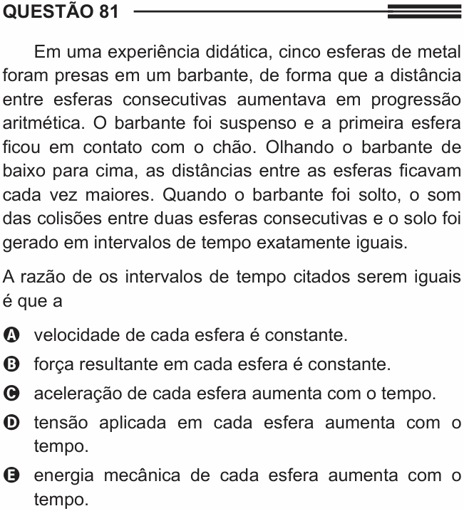 Enunciado da questão 81 de Física do ENEM 2013 PPL