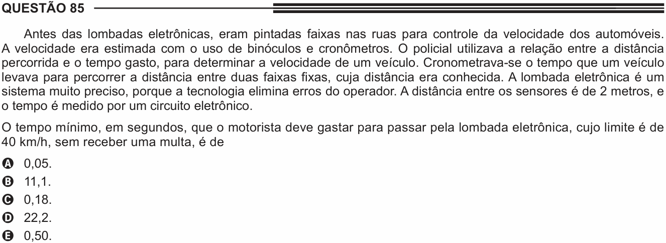 Enunciado da questão 85 de Física do ENEM 2013 PPL