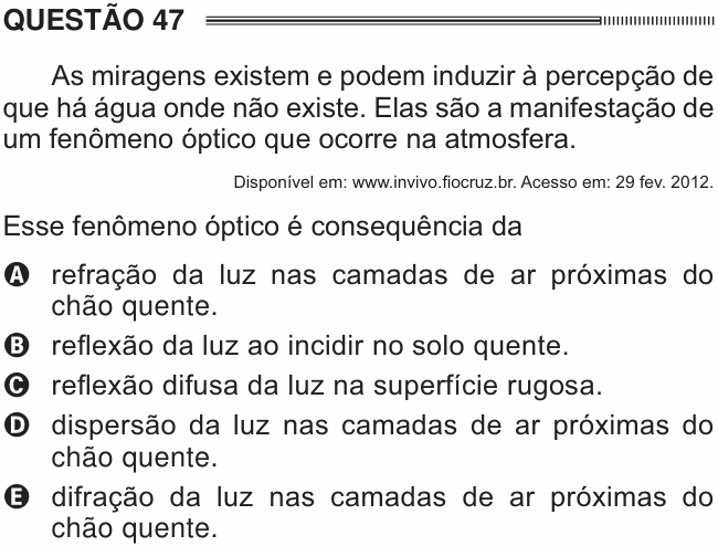 Enunciado da questão 47 de Física do ENEM 2014 PPL
