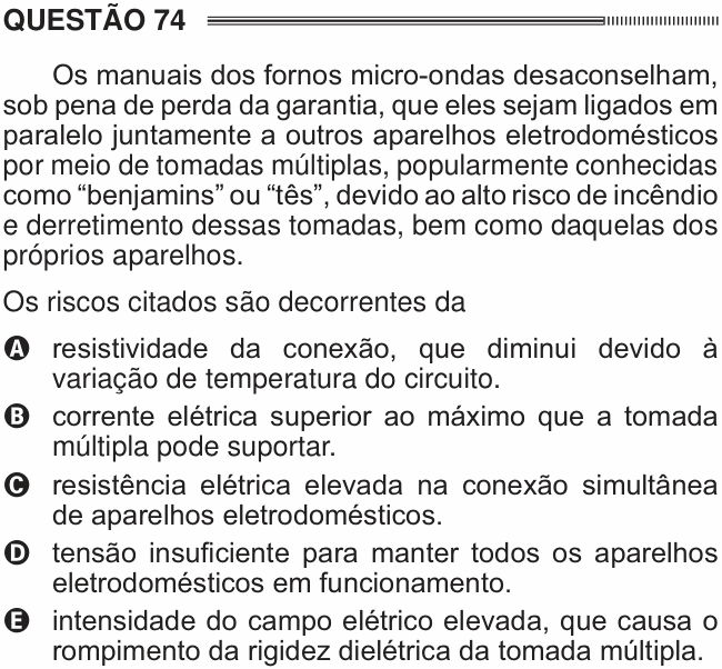 Enunciado da questão 74 de Física do ENEM 2014 PPL