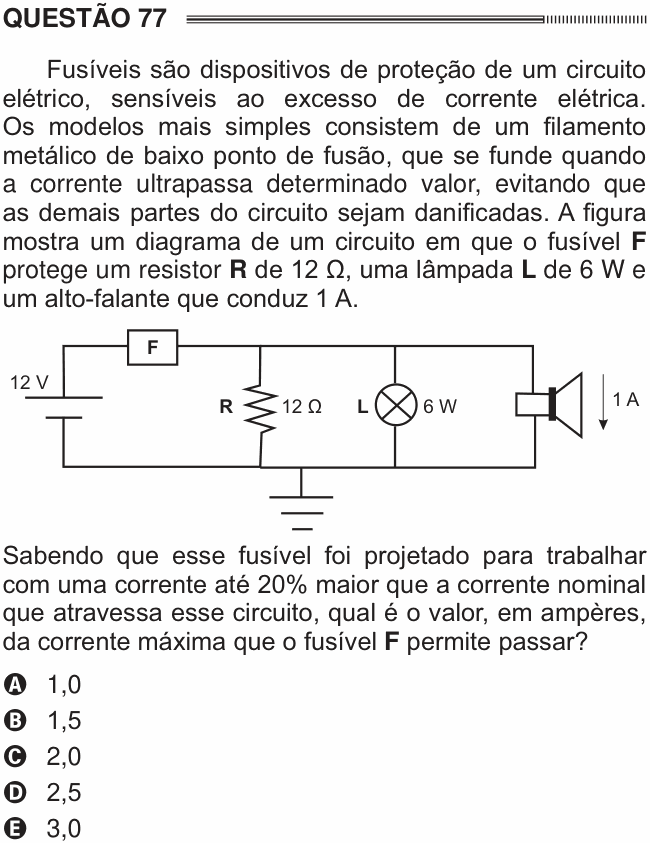 Enunciado da questão 77 de Física do ENEM 2014 PPL