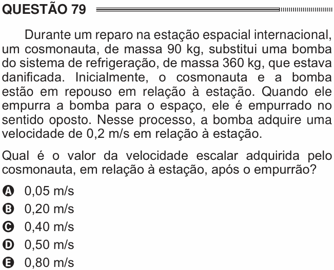 Enunciado da questão 79 de Física do ENEM 2014 PPL