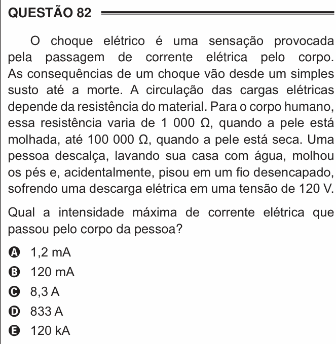 Enunciado da questão 82 de Física do ENEM 2016 PPL