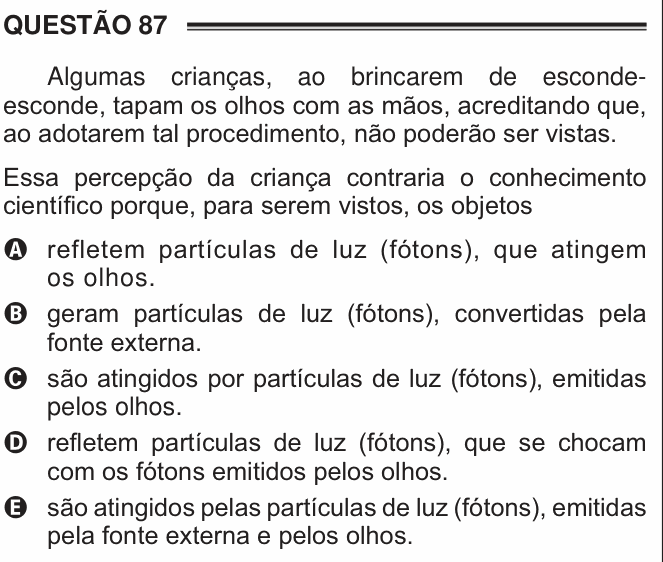 Enunciado da questão 87 de Física do ENEM 2016 PPL