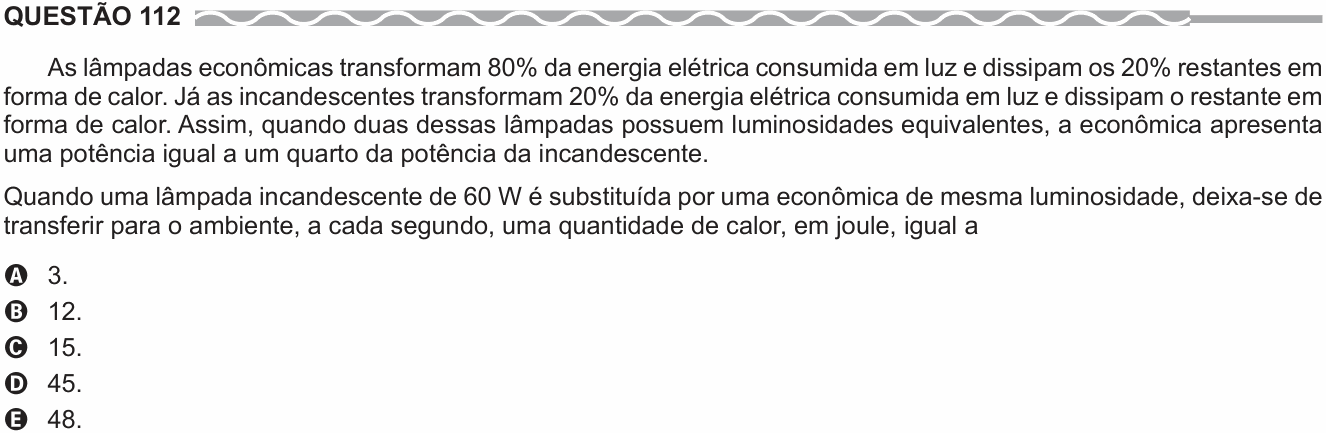 Enunciado da questão 112 de Física do ENEM 2017 (2ª aplicação)