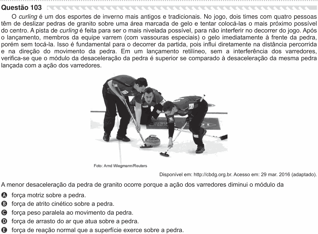 Enunciado da questão 103 de Física do ENEM 2019 PPL