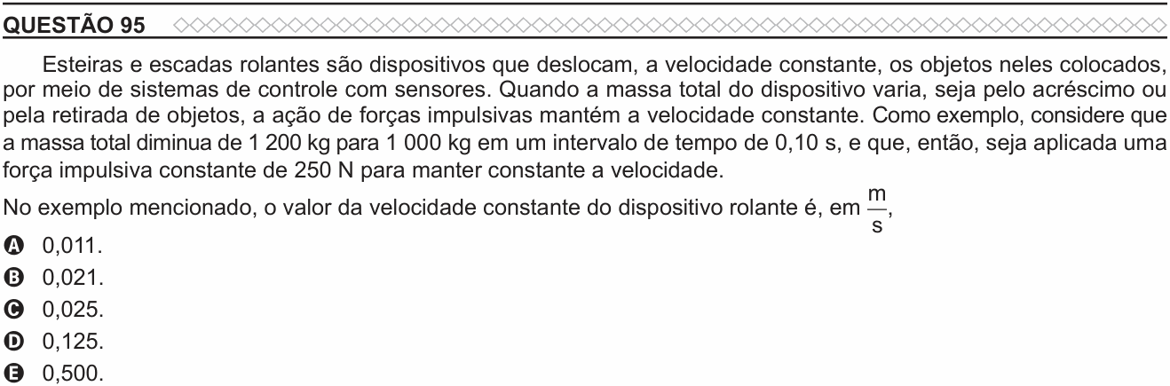 Enunciado da questão 95 de Física do ENEM 2022 PPL