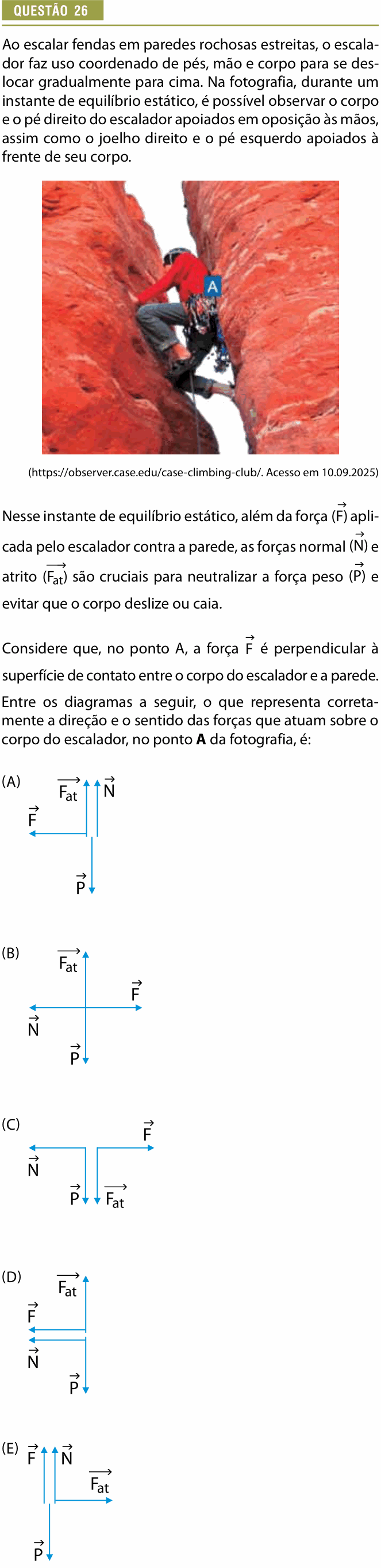 Enunciado da questão 26 de Física do Provão Paulista 2025 (1ª série, 2ª aplicação)