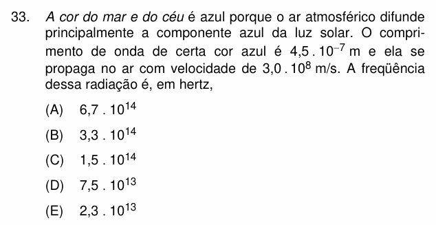 Enunciado da questão 33 de Física do PUC-Campinas 2005