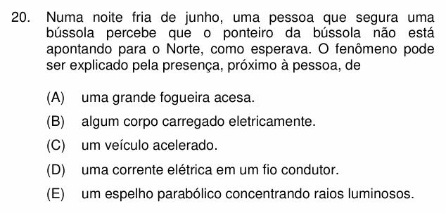 Enunciado da questão 20 de Física do PUC-Campinas 2006