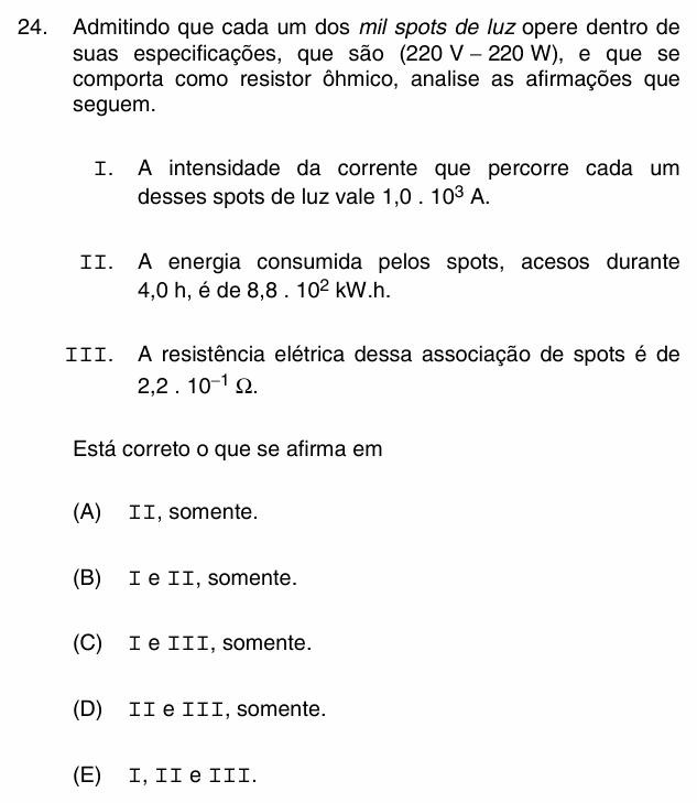Enunciado da questão 24 de Física do PUC-Campinas 2008