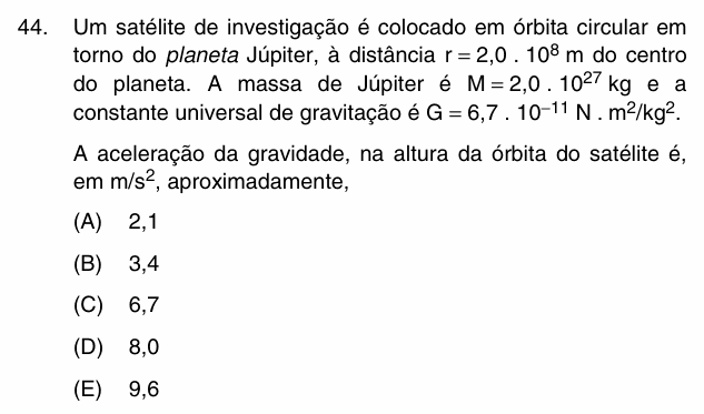 Enunciado da questão 44 de Física do PUC-Campinas 2010 (inverno)