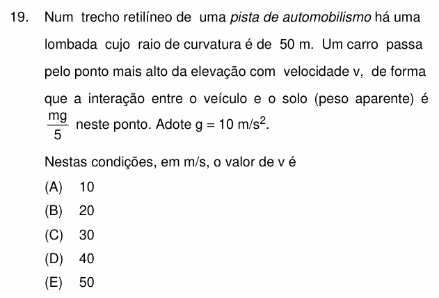 Enunciado da questão 19 de Física do PUC-Campinas 2010