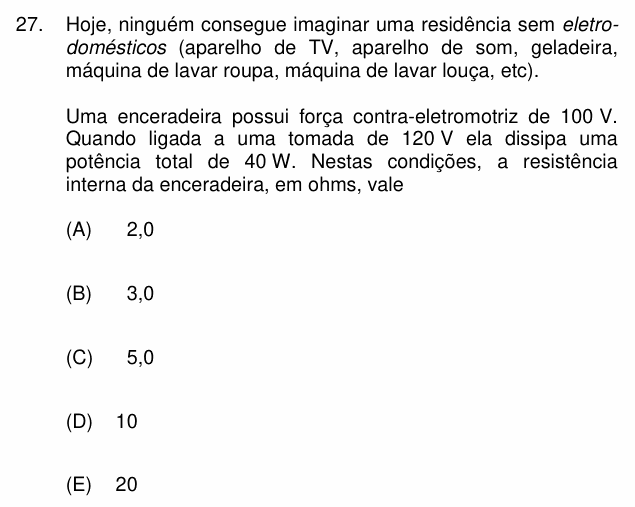 Enunciado da questão 27 de Física do PUC-Campinas 2010