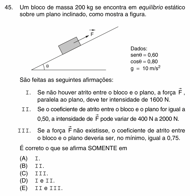 Enunciado da questão 45 de Física do PUC-Campinas 2011