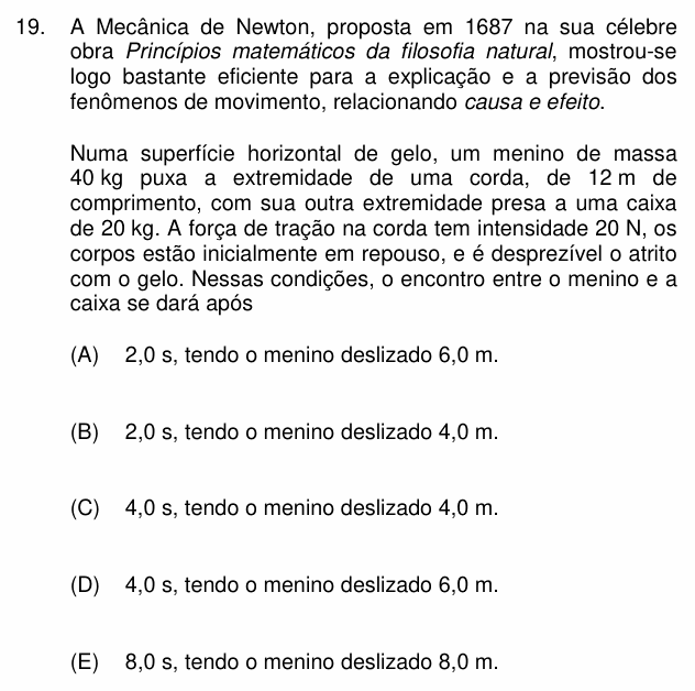 Enunciado da questão 19 de Física do PUC-Campinas 2012