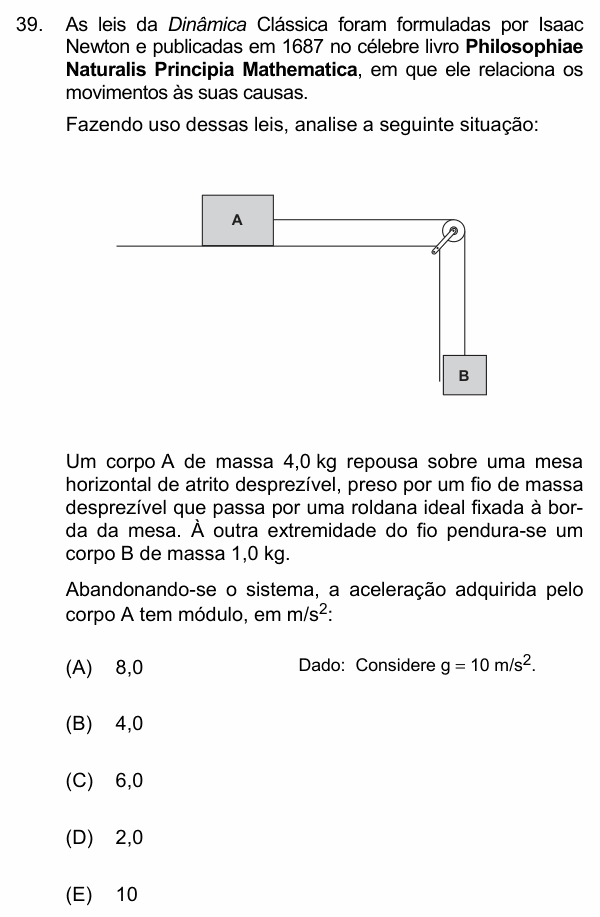 Enunciado da questão 39 de Física do PUC-Campinas 2014