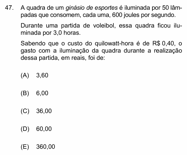 Enunciado da questão 47 de Física do PUC-Campinas 2014