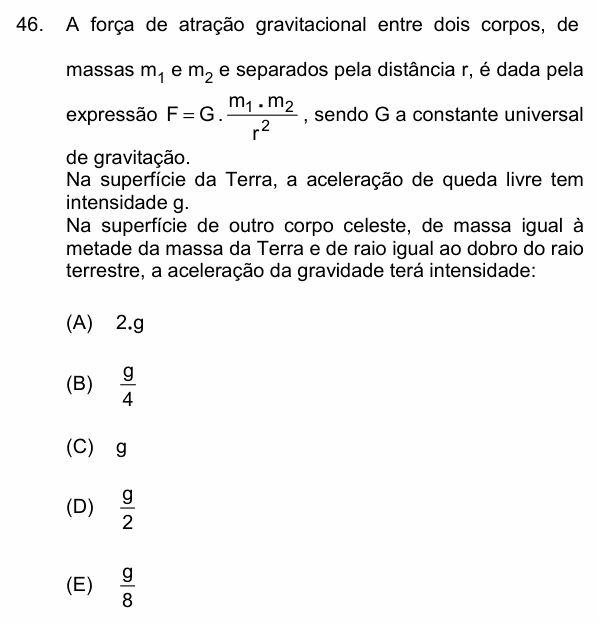 Enunciado da questão 46 de Física do PUC-Campinas 2015