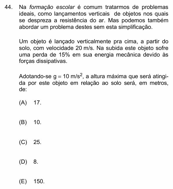 Enunciado da questão 44 de Física do PUC-Campinas 2017