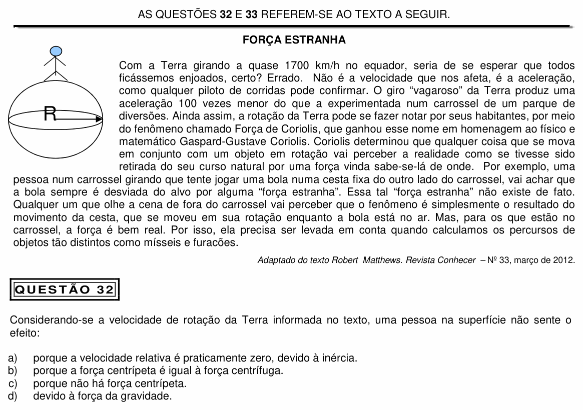 Enunciado da questão 32 de Física do PUC Minas 2013 (Física II)