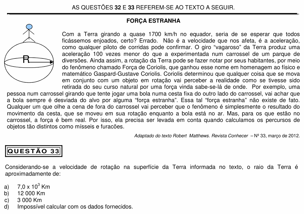 Enunciado da questão 33 de Física do PUC Minas 2013 (Física II)