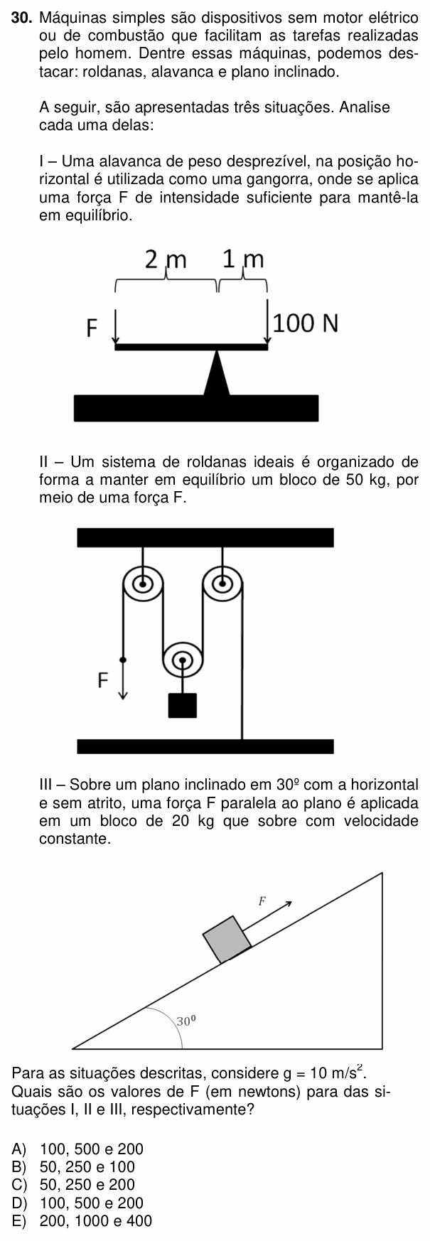 Enunciado da questão 30 de Física do PUC-PR 2014 (Complementar)