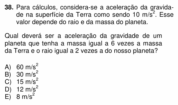 Enunciado da questão 38 de Física do PUC-PR 2014 (inverno)