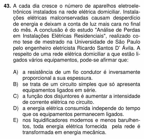 Enunciado da questão 43 de Física do PUC-PR 2014 (inverno)