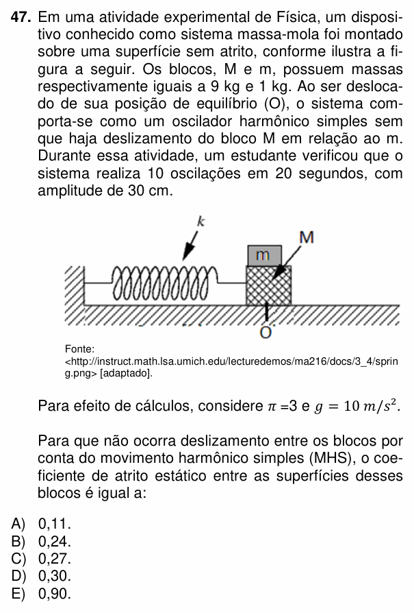 Enunciado da questão 47 de Física do PUC-PR 2015