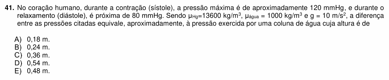 Enunciado da questão 41 de Física do PUC-PR 2019 (Medicina)