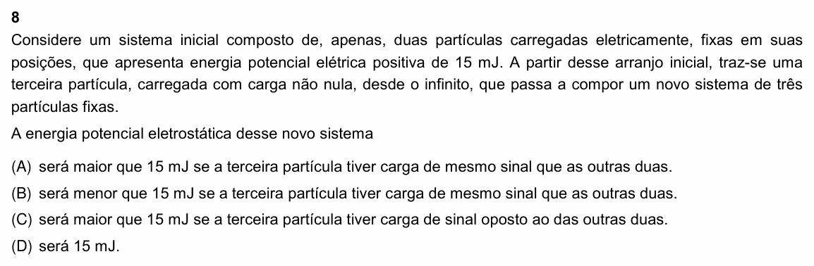 Enunciado da questão 8 de Física do PUC-Rio 2022 (Grupos 1 e 3)