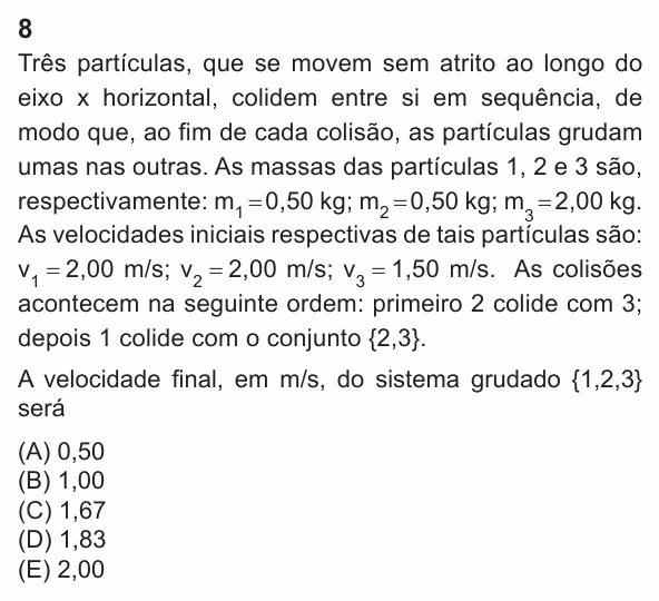 Enunciado da questão 8 de Física do PUC-Rio 2024 (Grupo 1)