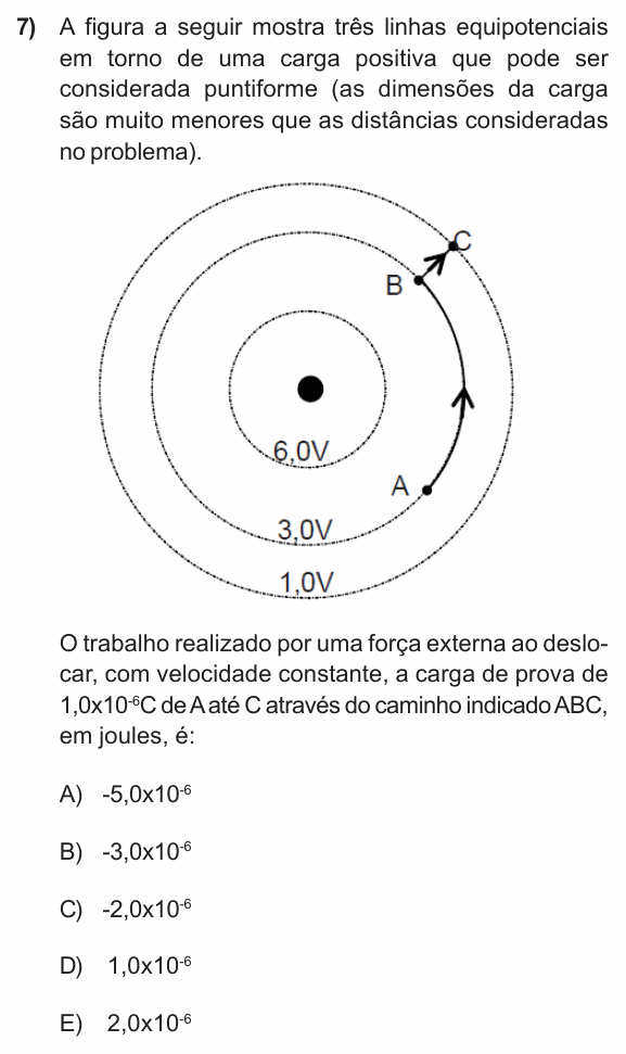 Enunciado da questão 7 de Física do PUC-RS 2011