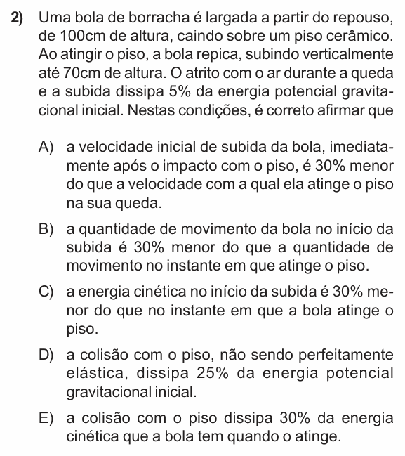 Enunciado da questão 2 de Física do PUC-RS 2011 (inverno)