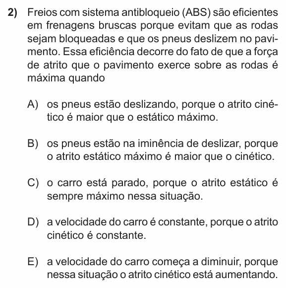 Enunciado da questão 2 de Física do PUC-RS 2012